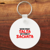 Salsa Bachata Dance Weekend Forecast Bachata Salsa Sleutelhanger (Voorkant)