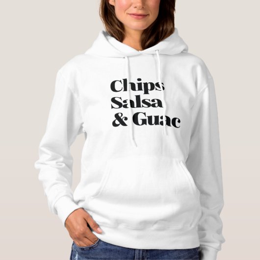 Salsa Chips en Guac Hoodie (Voorkant)