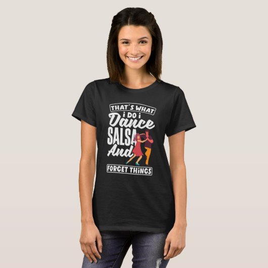 Salsa Dance Salsa Dancing   T-shirt (Voorkant volledig)