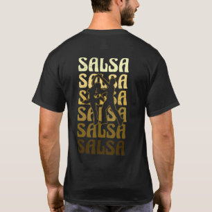 Salsa Dance voor een Latijnse muziek Dance Salsa T-shirt