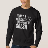 Salsa dancer dance partner outfit salsa saying trui (Voorkant)