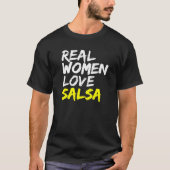 Salsa Dancer Dance Partner Vrouwen Liefde Salsa T-shirt (Voorkant)
