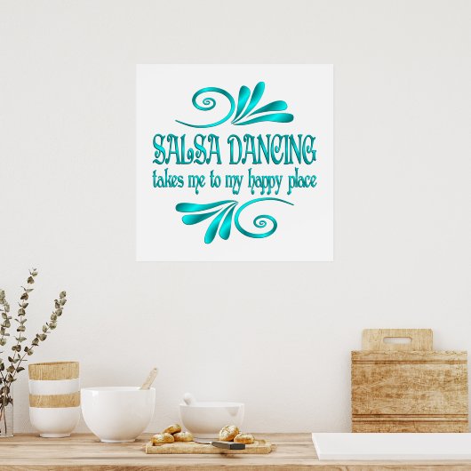 Salsa Dancing Happy Place Poster (Keuken)