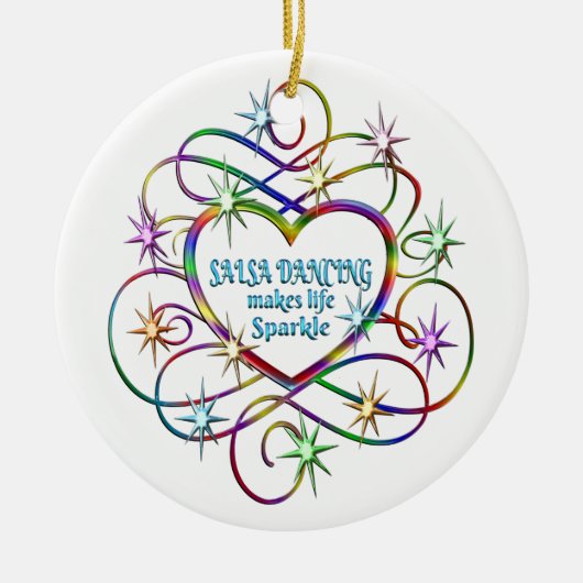 Salsa Dancing maakt Life Sparkle Keramisch Ornament (Voorkant)