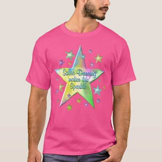 Salsa dansen maakt het leven sprankelend t-shirt (Voorkant)