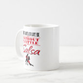 Salsa danser dansen wat het leven zou zijn koffiemok (Voorkant links)