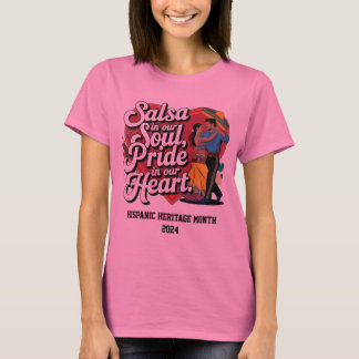 Salsa in onze ziel T-shirt - Celebrate Hispanic
