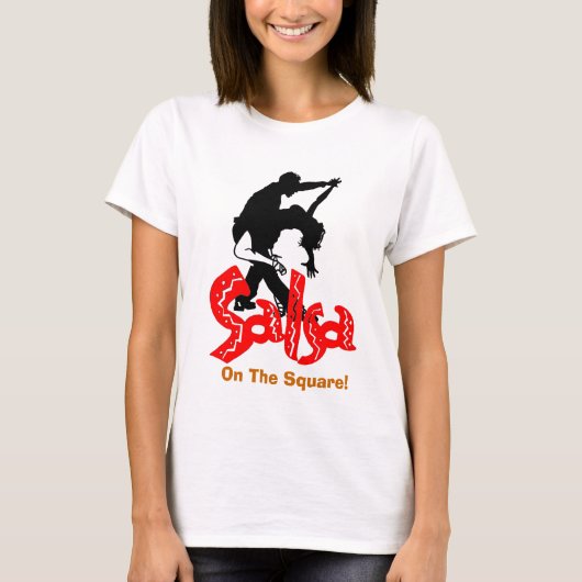 Salsa op het plein T! T-shirt (Voorkant)
