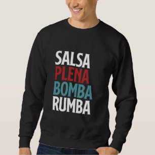Salsa Plena Bomba Rumba Puerto Rica Dans Trui