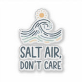 salt air dont care sticker (Voorkant)