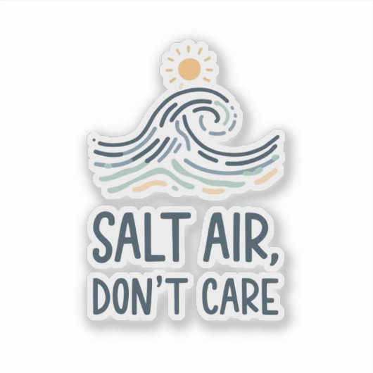 salt air dont care sticker (Voorkant)