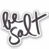 Salt+Clay Be Salt Mini Sticker (Voorkant)