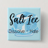 Salt Ice Button (Voorkant)