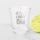 Salt • Tequila • Lime • Repeat Shot Glas (Achterkant)