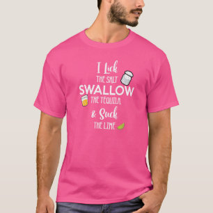 Salt Tequila Limoen Alcohol Drinker Mexican Pun Ci T-shirt