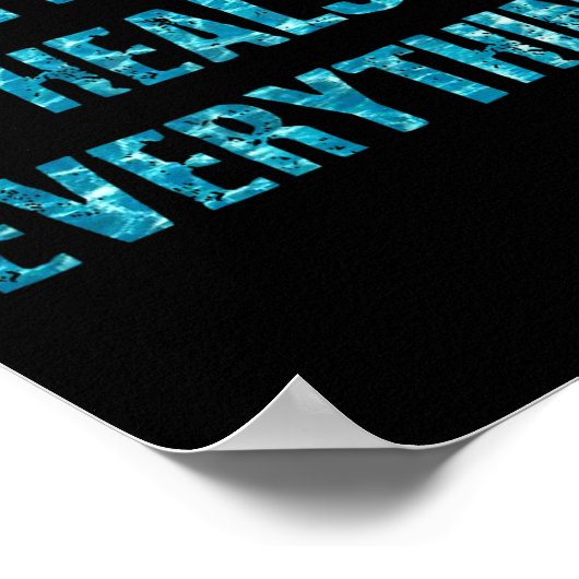 Saltwater Heals Everything Motivational Quotes  Poster (Hoek)