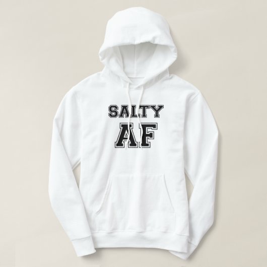 SALTY AF HOODIE (Design voorkant)