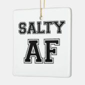 SALTY AF KERAMISCH ORNAMENT (Links)