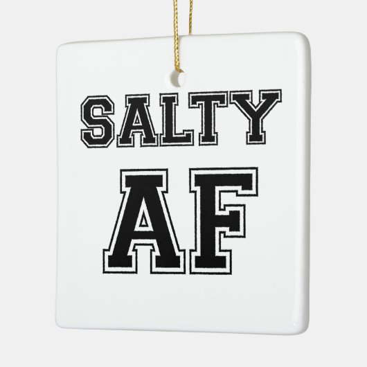 SALTY AF KERAMISCH ORNAMENT (Links)