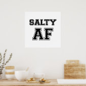 SALTY AF-POSTER POSTER (Keuken)