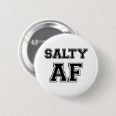 SALTY AF RONDE BUTTON 5,7 CM (Voorkant /achterkant)