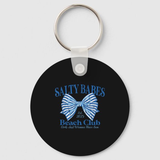 Salty Babes Beach Club, meisjes willen gewoon zon  Sleutelhanger (Voorkant)