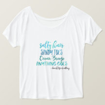 Salty Hair Sandy Toes Ocean Beach Quote T-Shirt