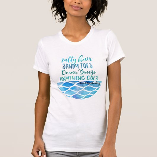 Salty Hair Sandy Toes Ocean Beach Quote T Shirt (Voorkant)