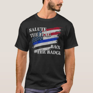 Saluut de vlag achter het badge Thin Blue Line Dis T-shirt