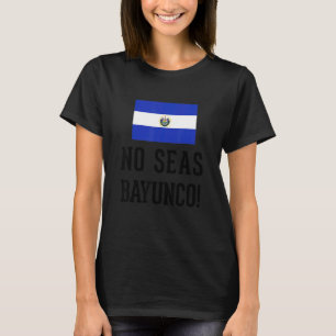 Salvadoran Flag DNA El Salvador Salvadoreña Bayunc T-shirt