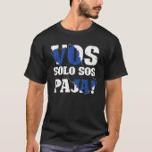 Salvadorian Roots Vos Solo Sos Paja El Salvador T-shirt (Voorkant)