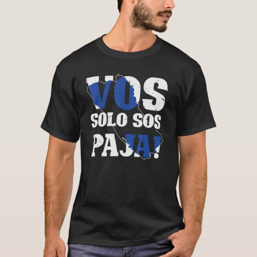Salvadorian Roots Vos Solo Sos Paja El Salvador T-shirt (Voorkant)