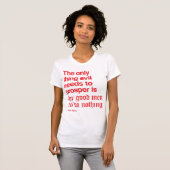 Sam Adam's beroemde citaat. T-shirt (Voorkant volledig)