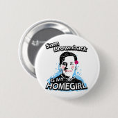 Sam Brownback is mijn thuisbasis Ronde Button 5,7 Cm (Voorkant /achterkant)