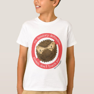 Sam the Hedgehog T-shirt - I'M SENSORY DEFENSIVE