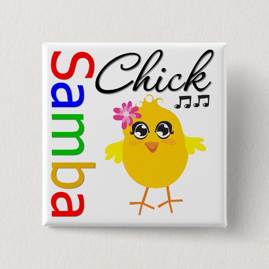 Samba Chick Vierkante Button 5,1 Cm (Voorkant)