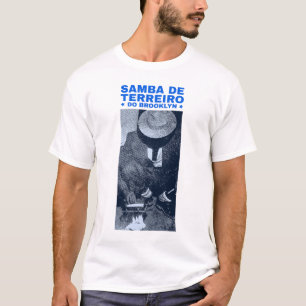Samba de Terreiro do Brooklyn - Blue Letters T-shirt