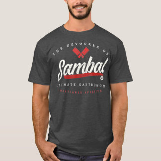 Sambal Indonsian Food Funny Retro T-shirt