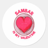 Sambar Is My Valentine Stew Vegetable Dish Humor  Ronde Sticker (Voorkant)