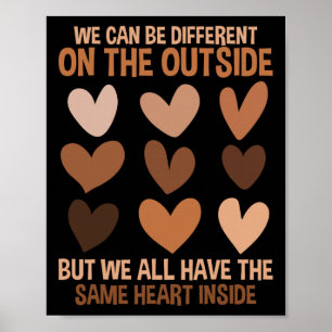 Same Heart Inside Diversiteit Liefde Eenheid Zwart Poster
