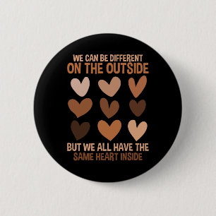 Same Heart Inside Diversiteit Liefde Eenheid Zwart Ronde Button 5,7 Cm