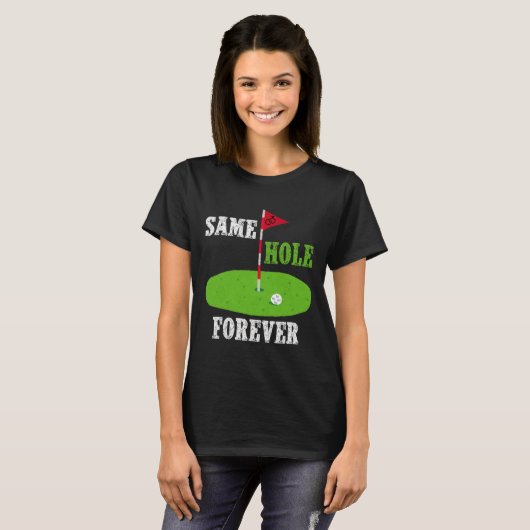 Same Hole Forever Bruidegom Jonggezellenfeest Grap T-shirt (Voorkant volledig)