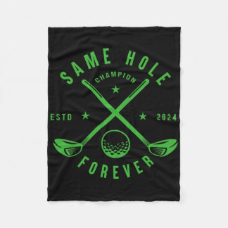 Same Hole Forever Golf Bachelor Party Bachelorette Fleece Deken