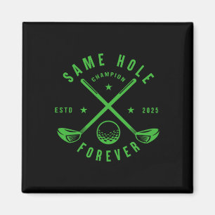 Same Hole Forever Golf Bachelorfeest Jonggezellenf Magneet