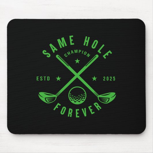 Same Hole Forever Golf Bachelorfeest Jonggezellenf Muismat (Voorkant)