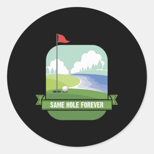 Same Hole Forever Grappig Golf Bachelor Party Voor Ronde Sticker (Voorkant)