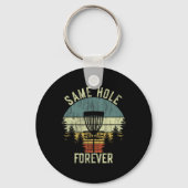 Same Hole Forever Grappige Discgolf Bachelorfeest  Sleutelhanger (Voorkant)