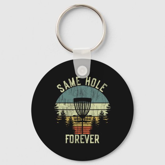 Same Hole Forever Grappige Discgolf Bachelorfeest  Sleutelhanger (Voorkant)