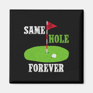 Same Hole Forever Groom Bachelor Party Funny Golf Magneet