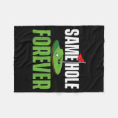 Same Hole Forever - vrijgezellenfeest bruidegom Fleece Deken (Voorkant (Horizontaal))